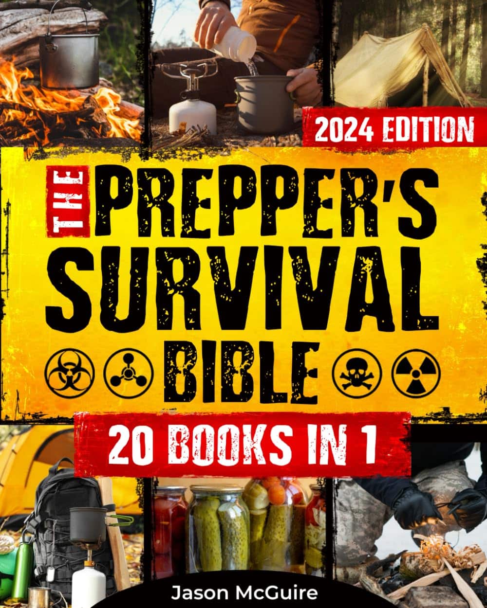 The Prepper’s Survival Bible